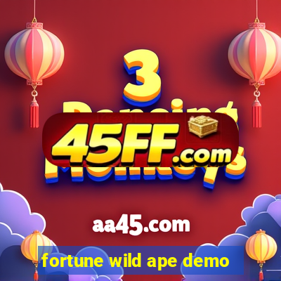 fortune wild ape demo